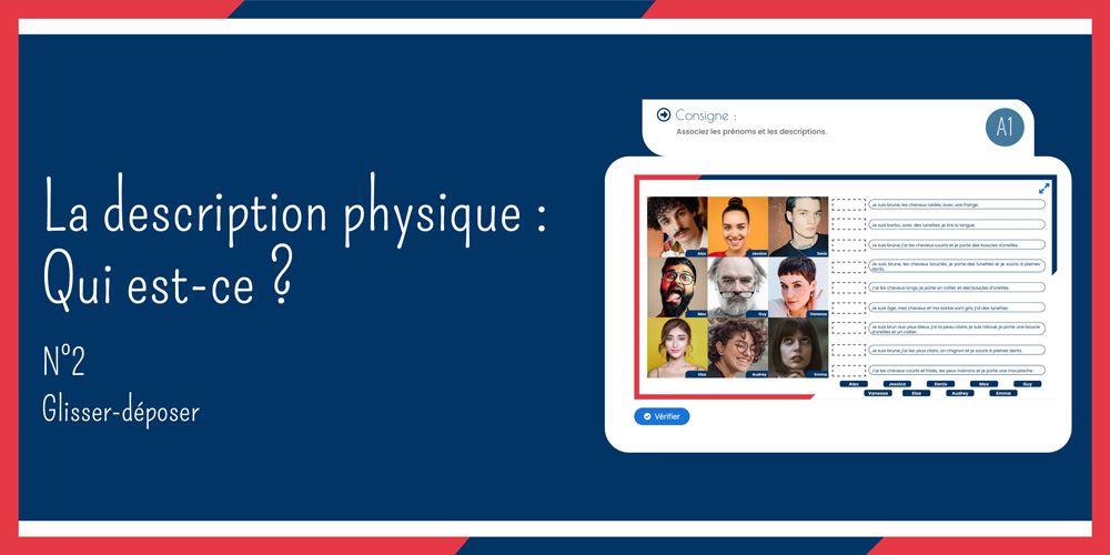 La description physique : Qui est-ce ?