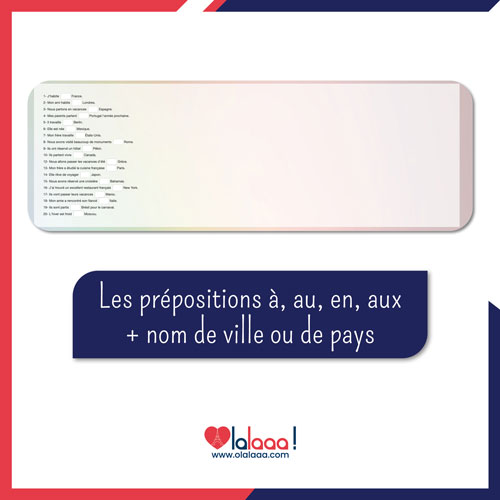 Les prépositions à, au, en, aux + nom de ville ou de pays