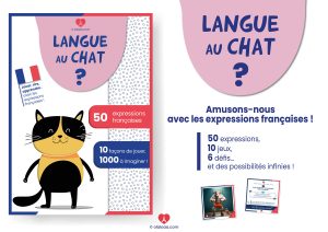 Langue au chat ? : Jeu FLE sur les expressions françaises
